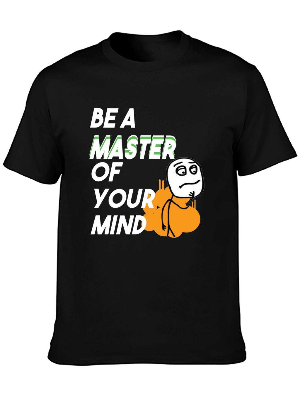 Be a Master of Your Mind Graphic Tee