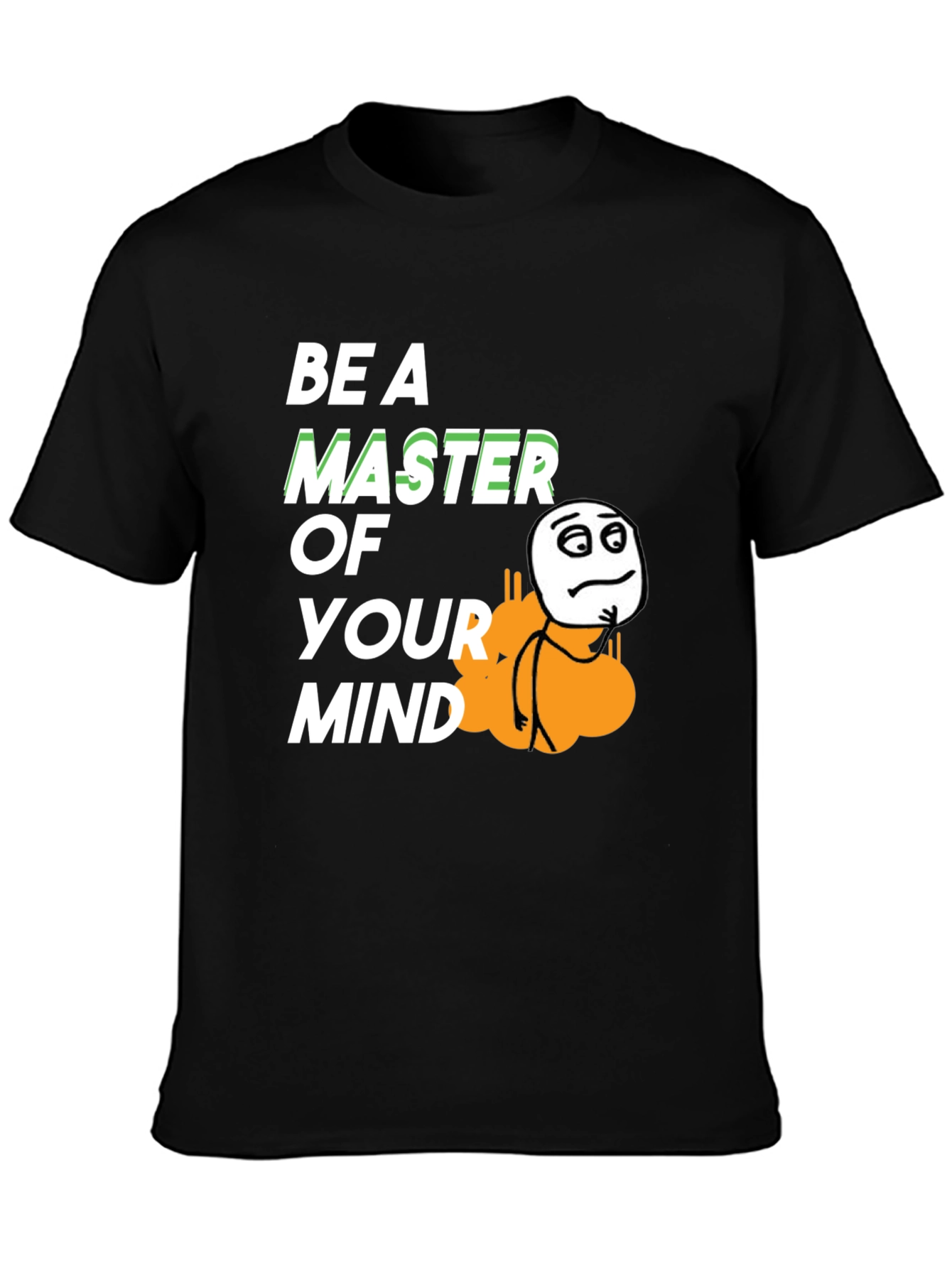 Be a Master of Your Mind Graphic Tee