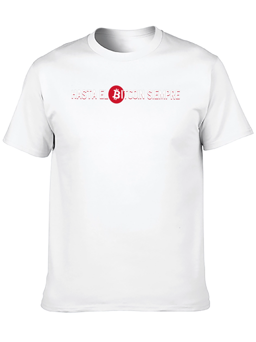 Hasta El Bitcoin Siempre Black T-Shirt