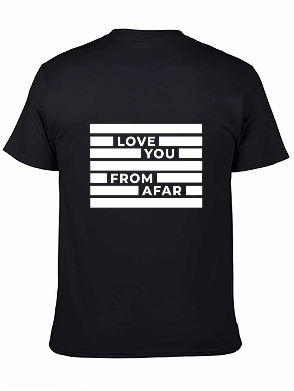 Love You From Afar Graphic Tee