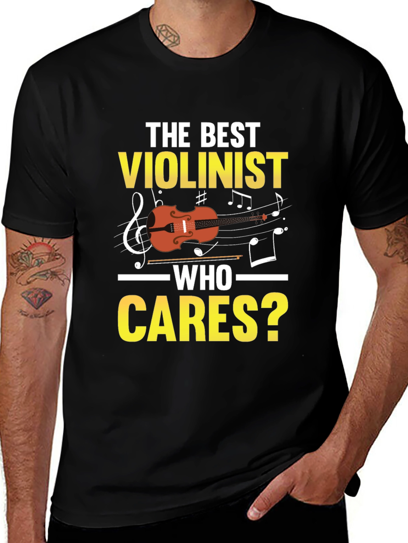 The Best Violinist Who Cares T-Shirt