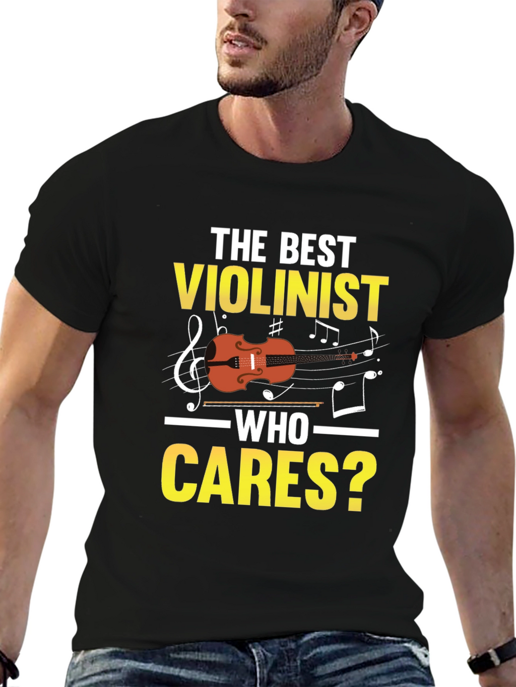 The Best Violinist Who Cares T-Shirt