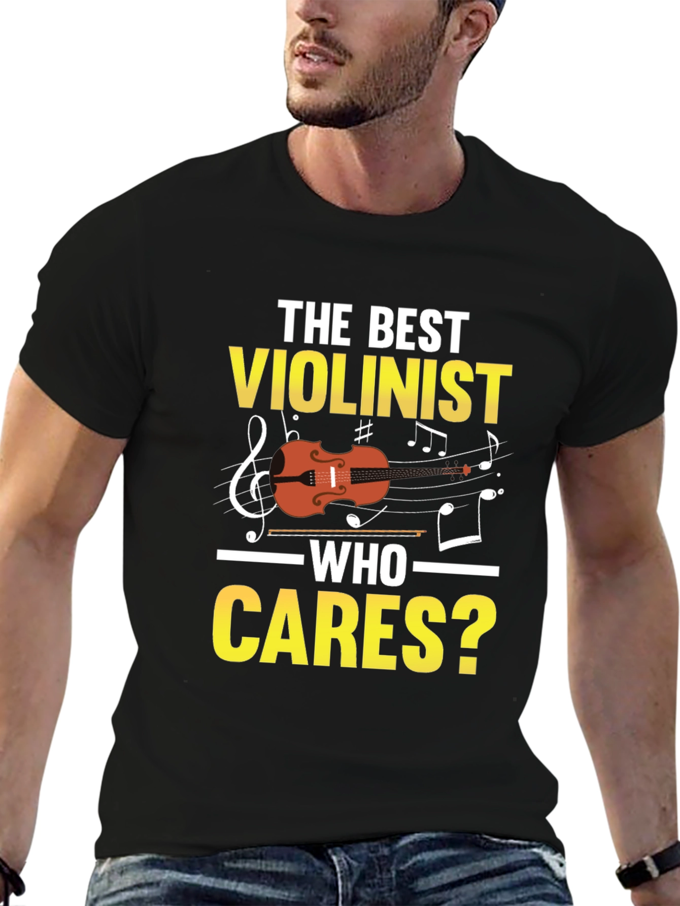 The Best Violinist Who Cares T-Shirt