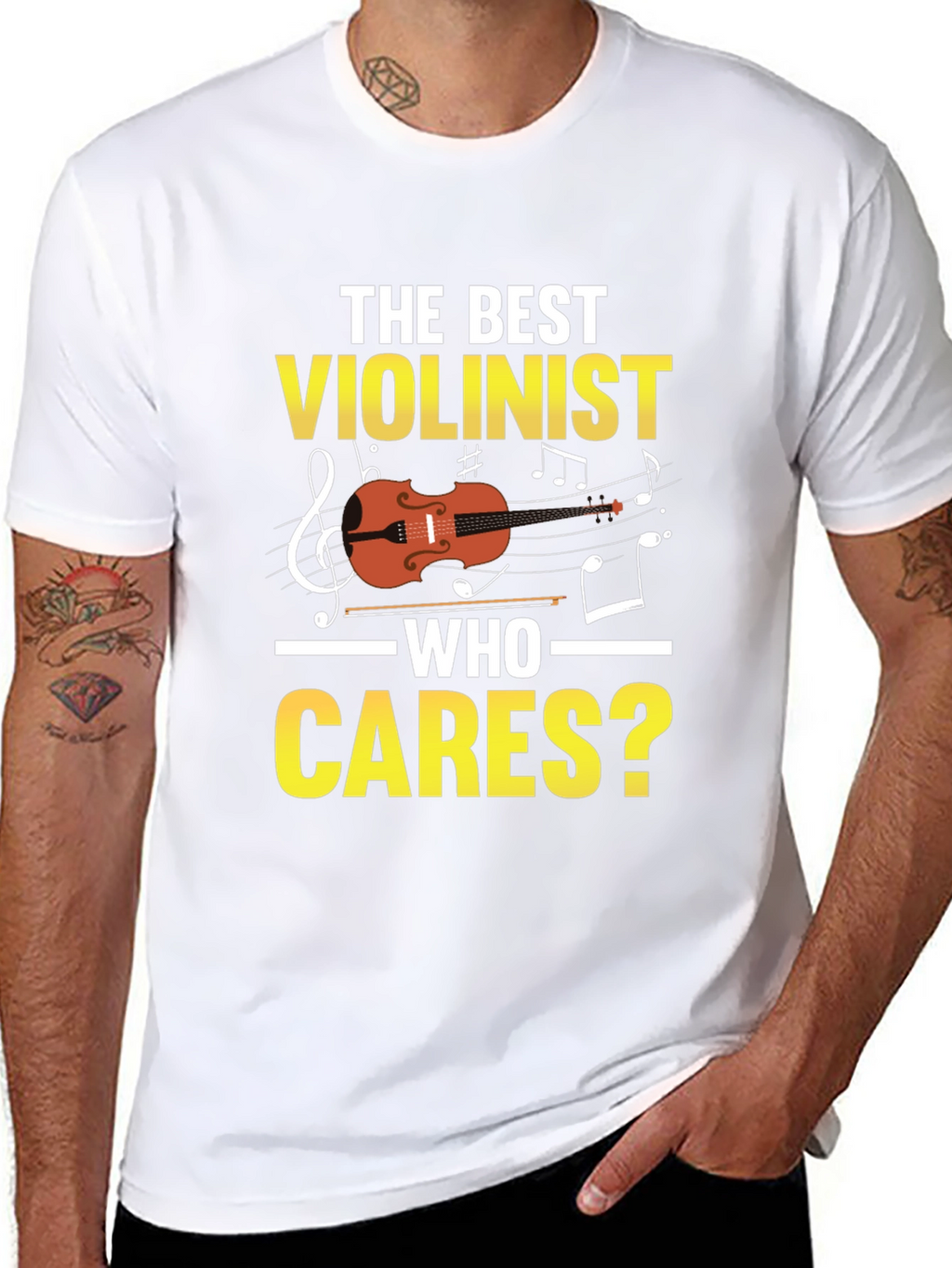 The Best Violinist Who Cares T-Shirt
