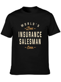 Worlds Best Insurance Salesman Ever T-Shirt