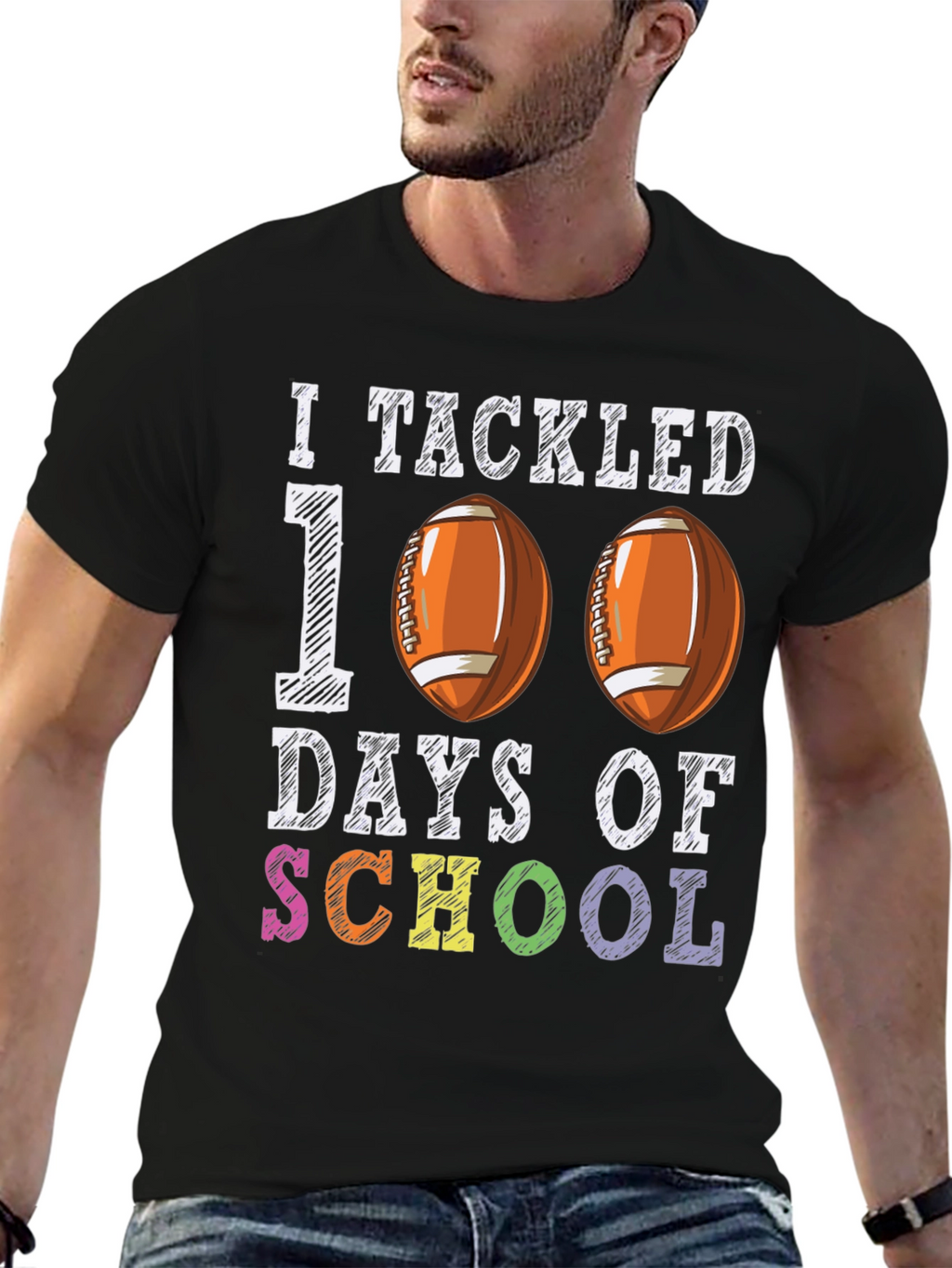 I Tackled 100 Days Of School T-Shirt