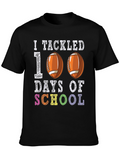I Tackled 100 Days Of School T-Shirt