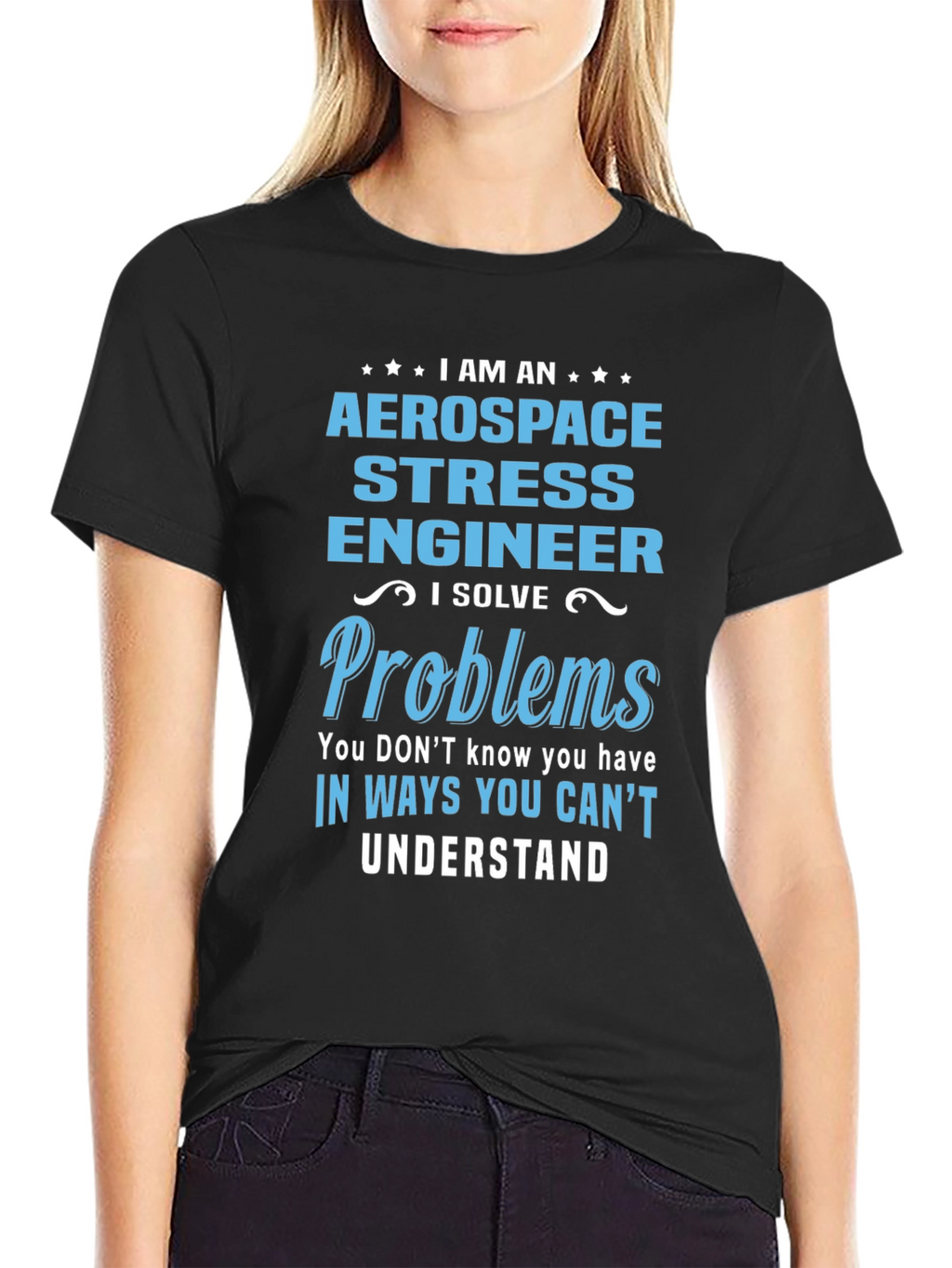 Aerospace Stress Engineer T-Shirt - Problem Solver Gift