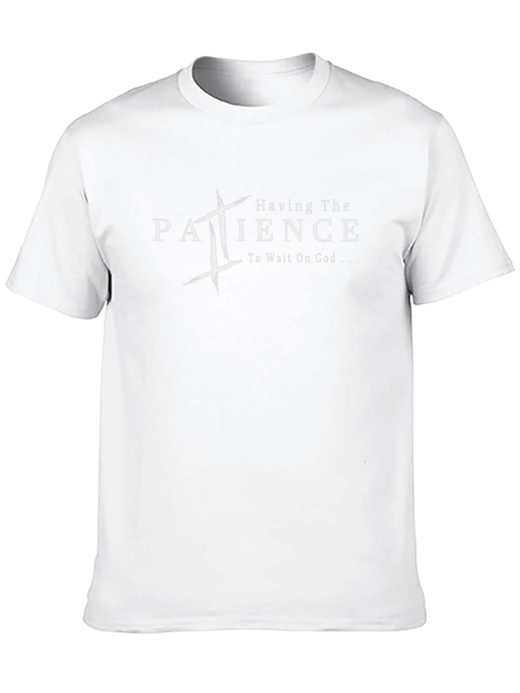 Patience T-Shirt - Christian Inspired Tee
