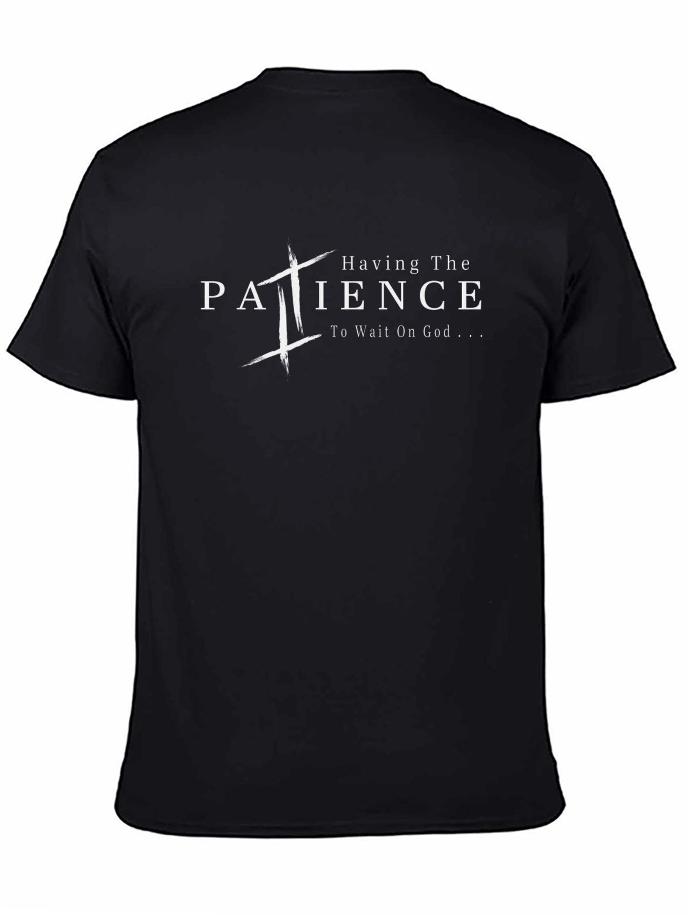 Patience T-Shirt - Christian Inspired Tee