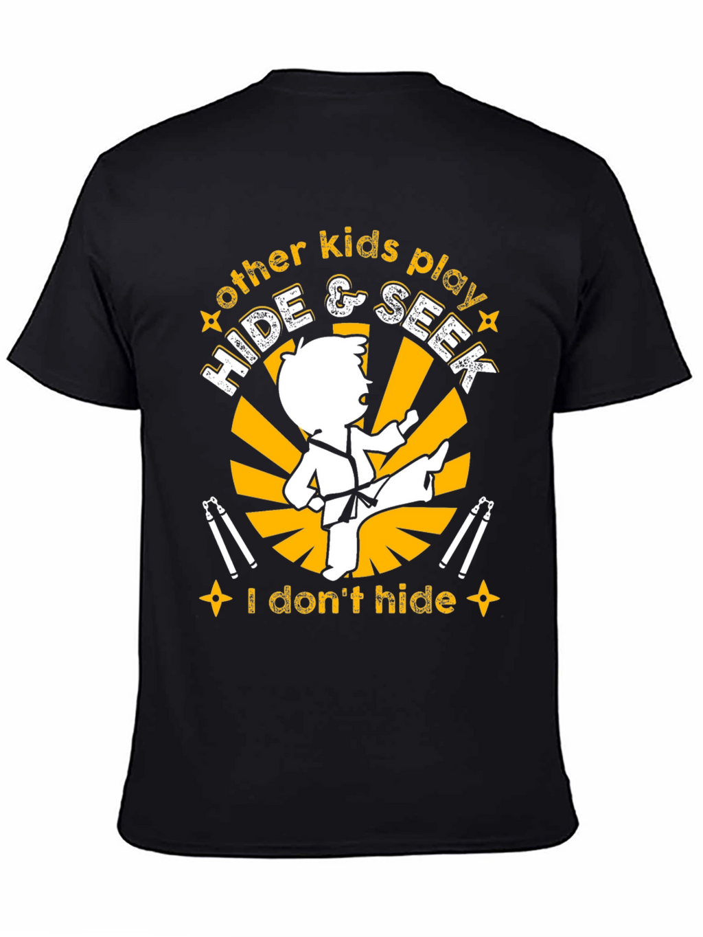 Karate Kids T-Shirt - I Dont Hide