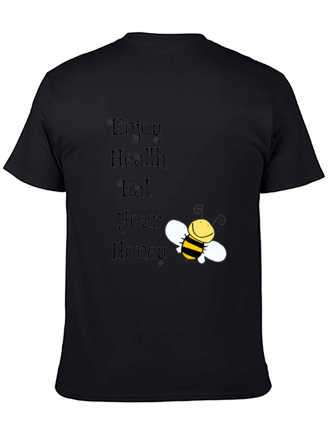 Enjoy Health Eat Your Honey Bee T-Shirt