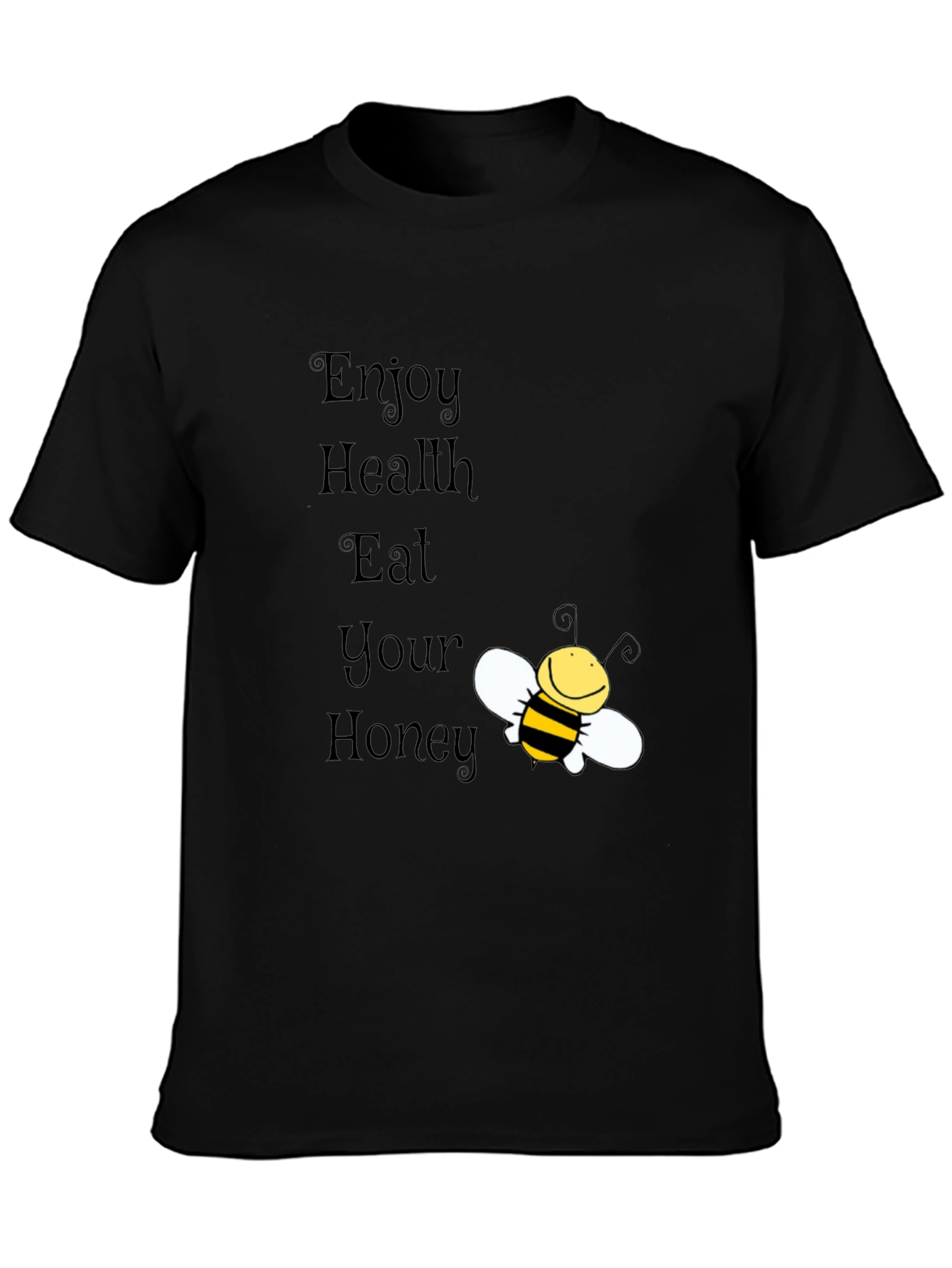 Enjoy Health Eat Your Honey Bee T-Shirt