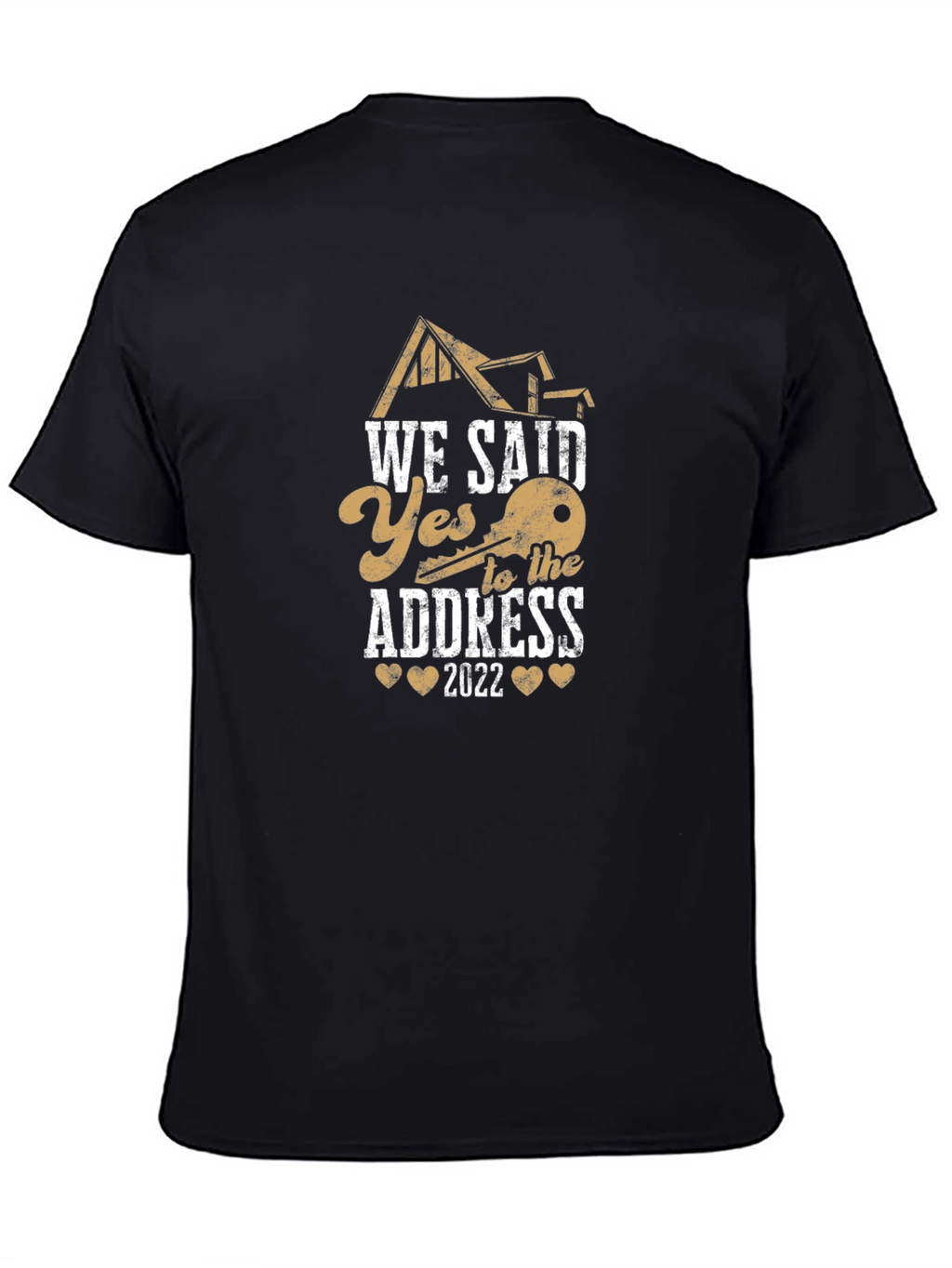 We Said Yes To The Address Black T-Shirt