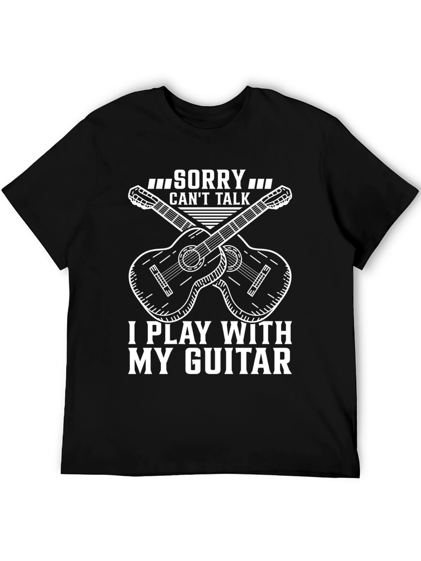 Guitar Player T-Shirt: Sorry Cant Talk