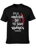 Chiropractor T-Shirt: Wonderful Day to Save Spines