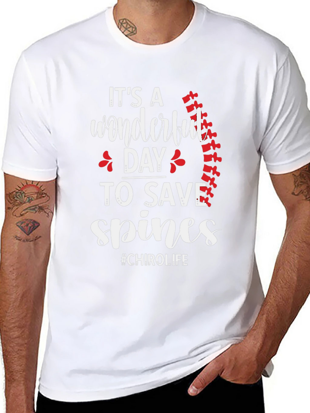 Chiropractor T-Shirt: Wonderful Day to Save Spines
