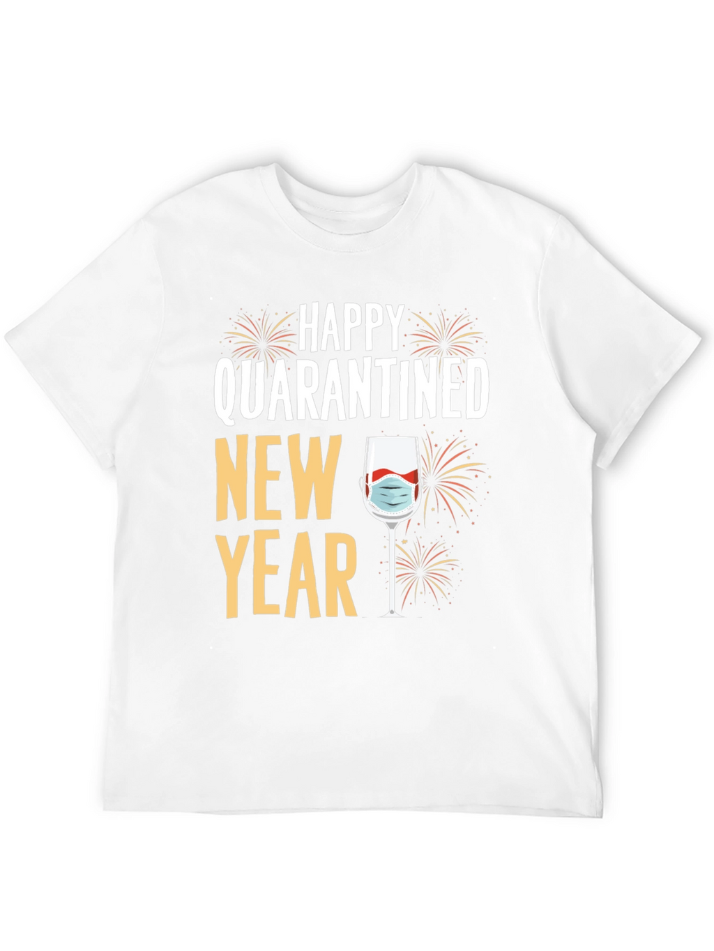 Quarantined New Year T-Shirt