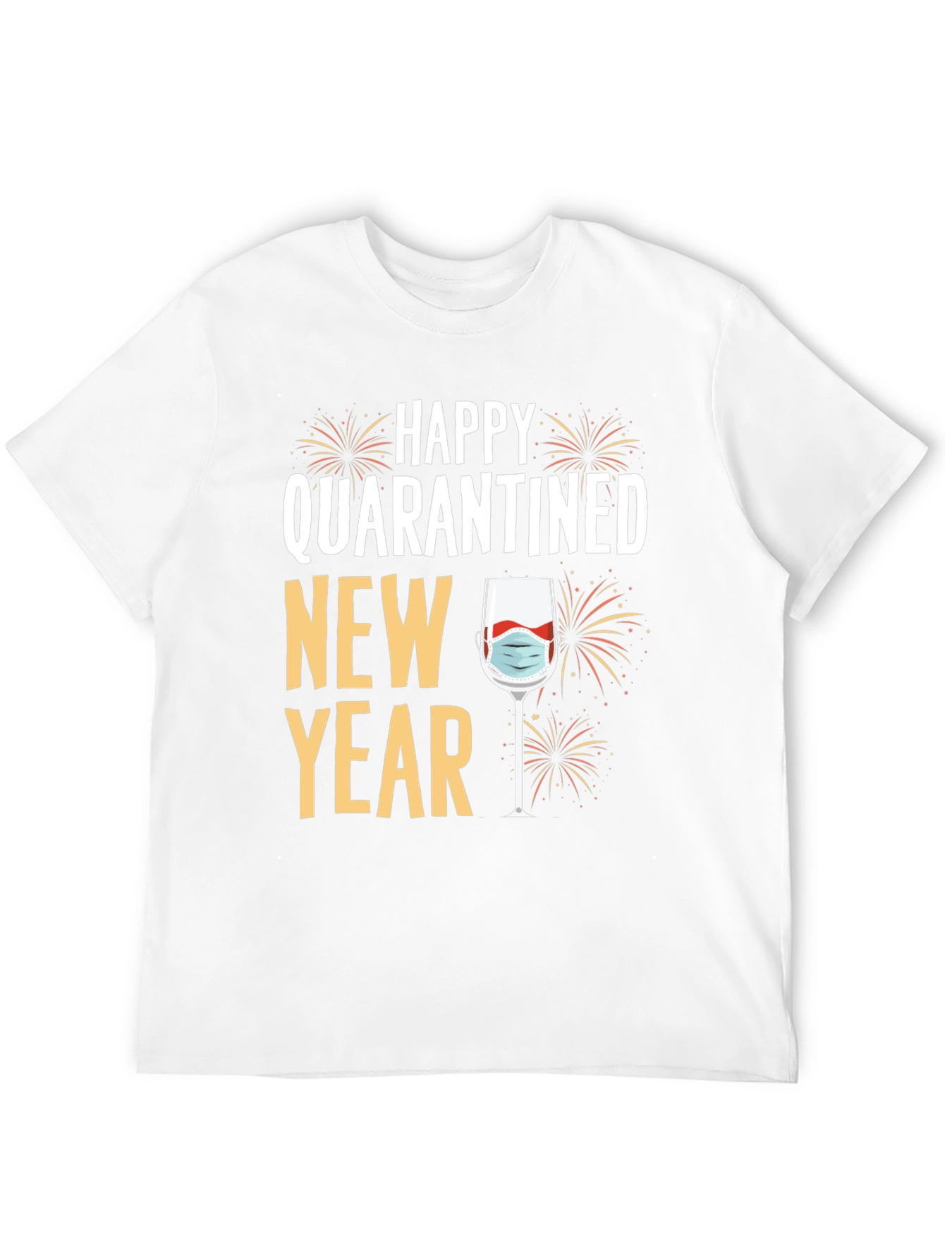 Quarantined New Year T-Shirt