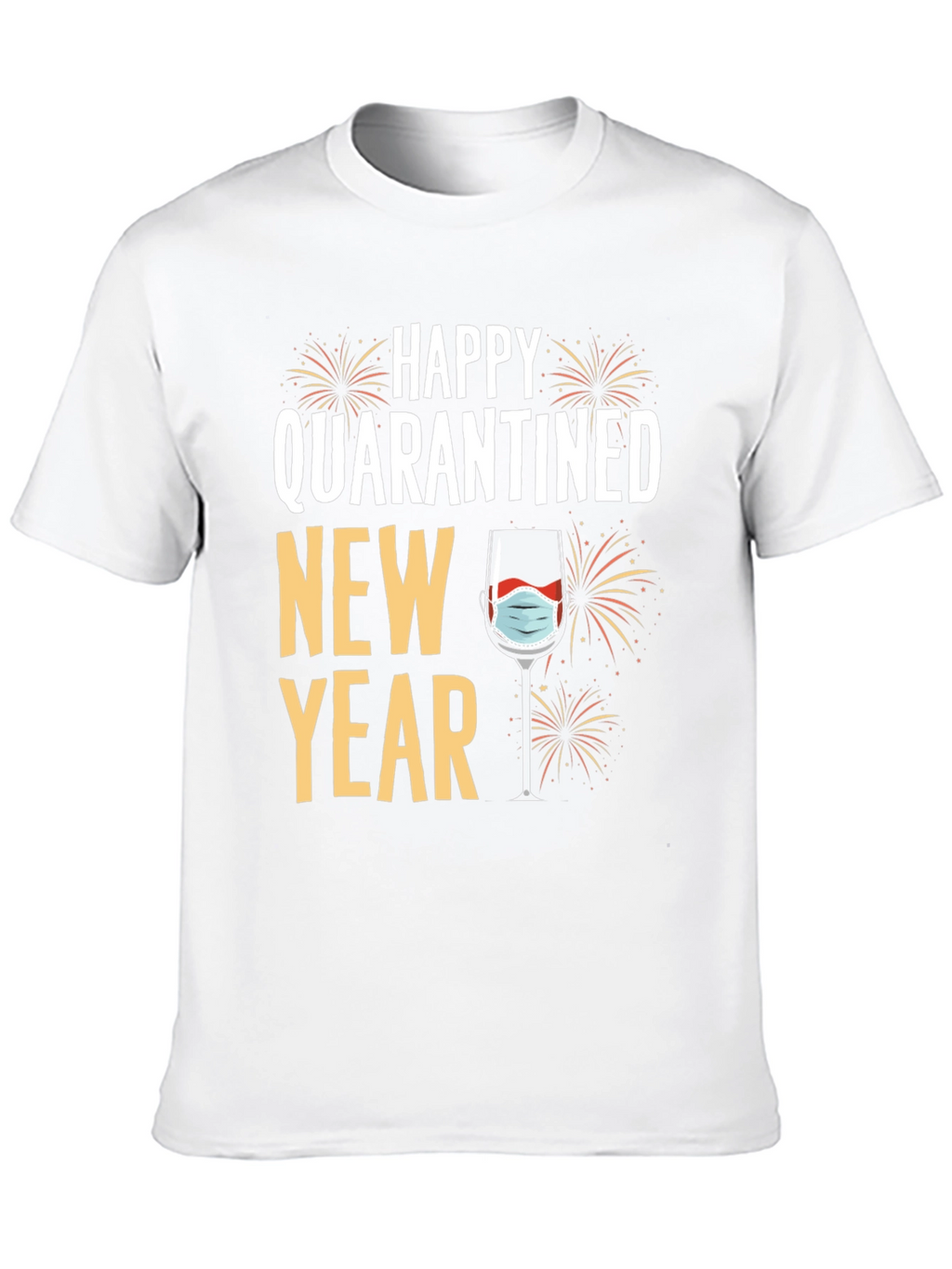 Quarantined New Year T-Shirt