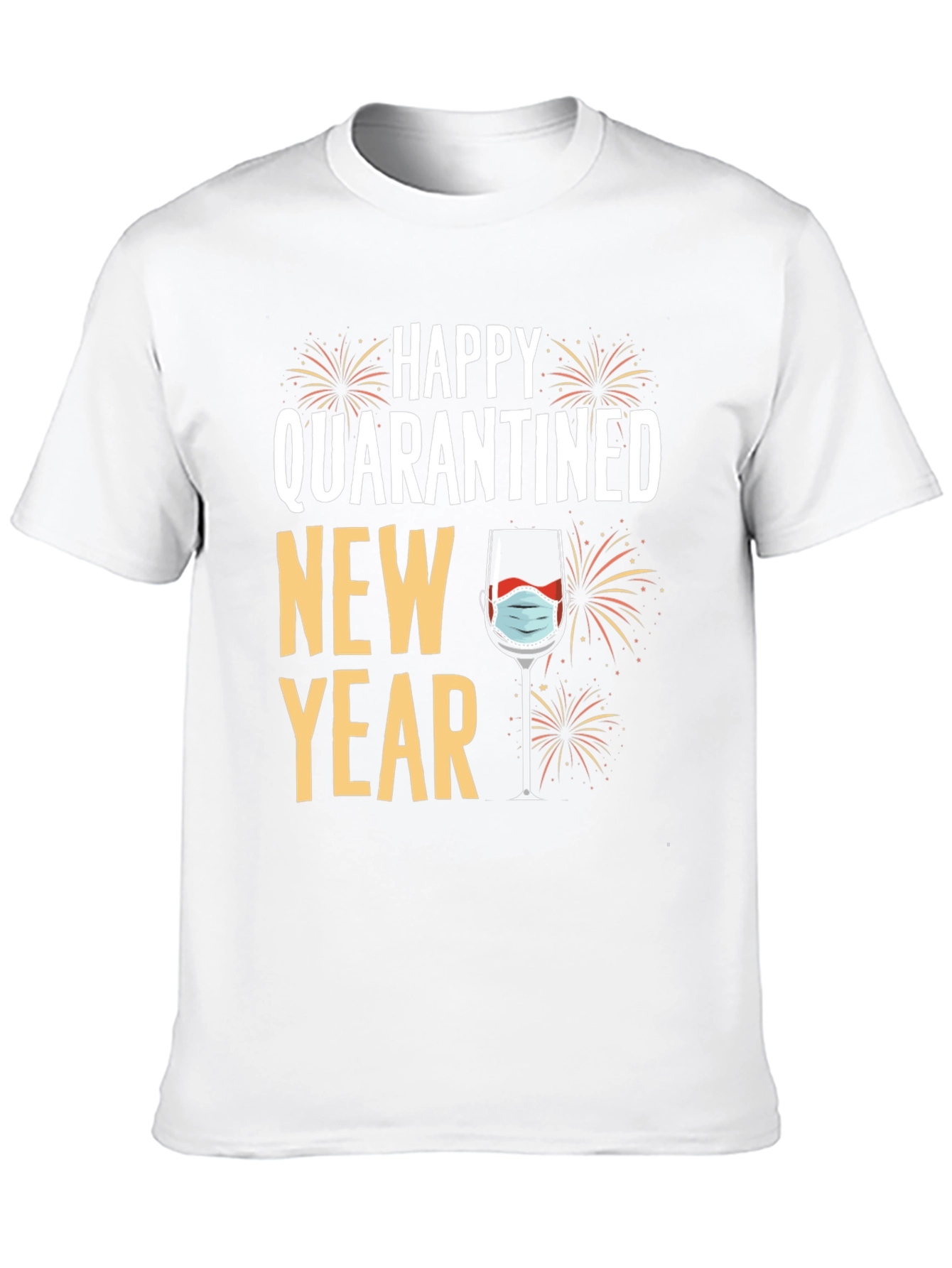 Quarantined New Year T-Shirt