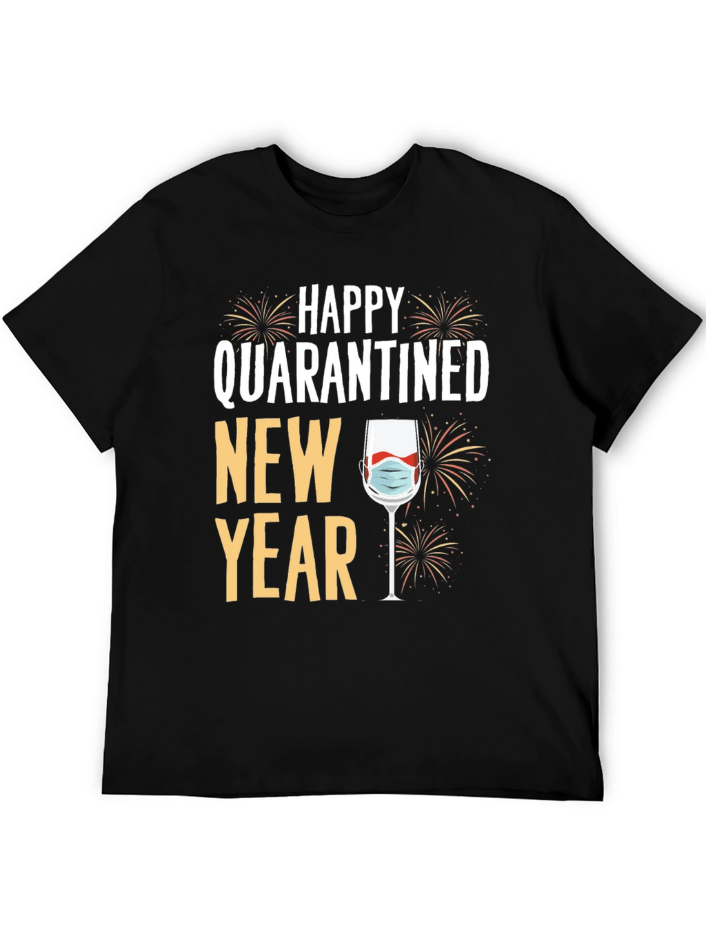 Quarantined New Year T-Shirt