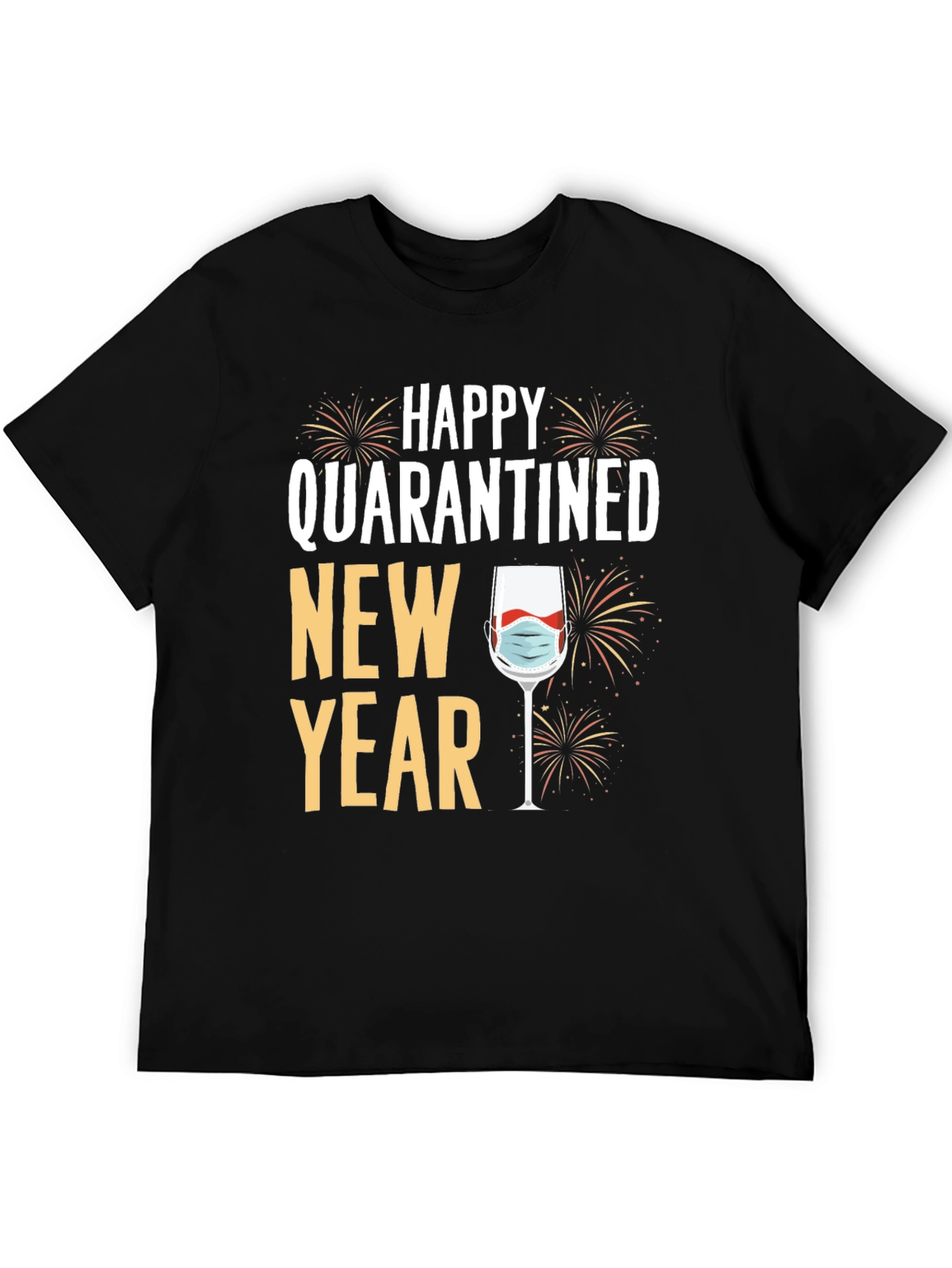 Quarantined New Year T-Shirt