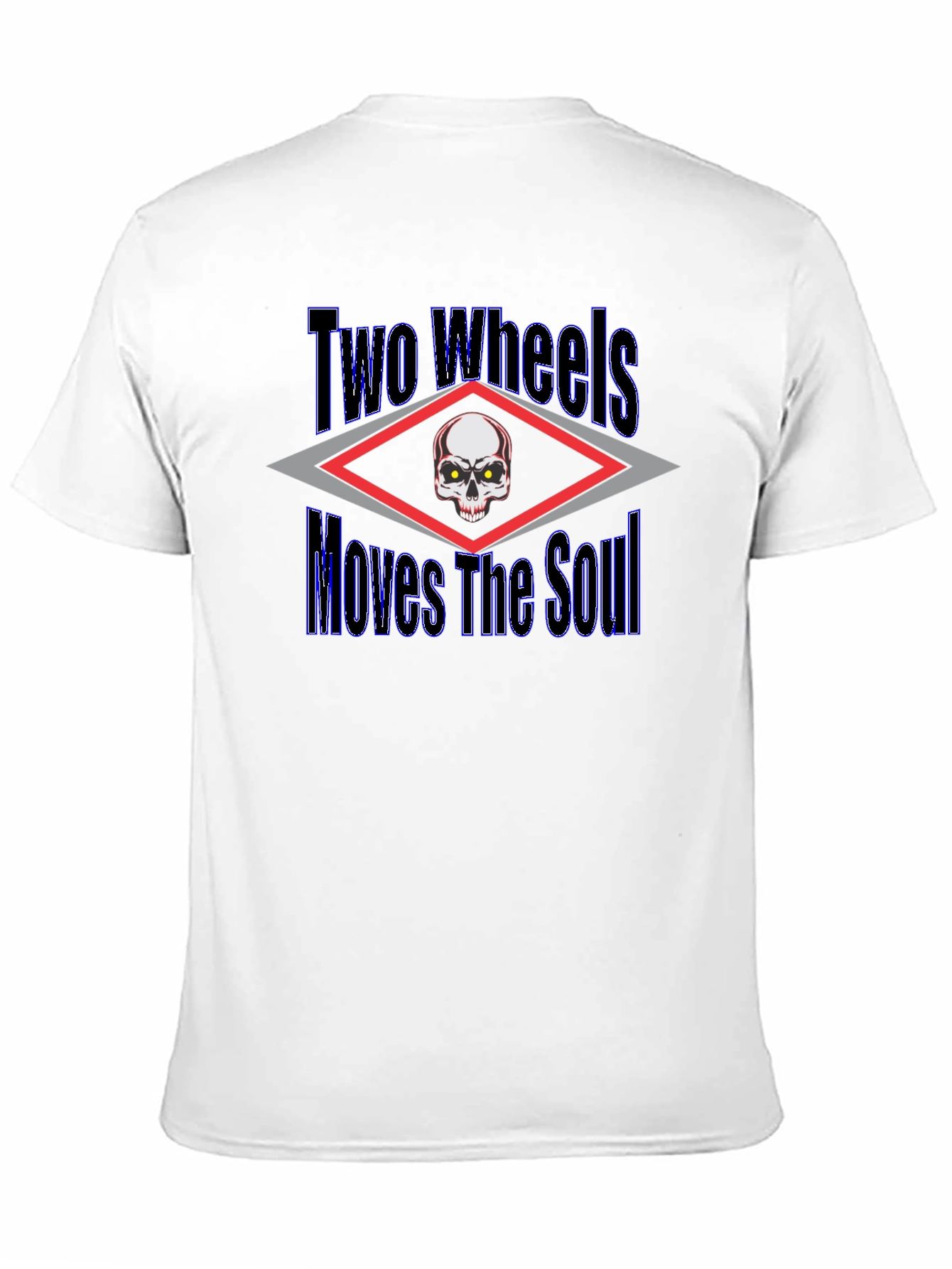 Two Wheels Moves The Soul Graphic T-Shirt