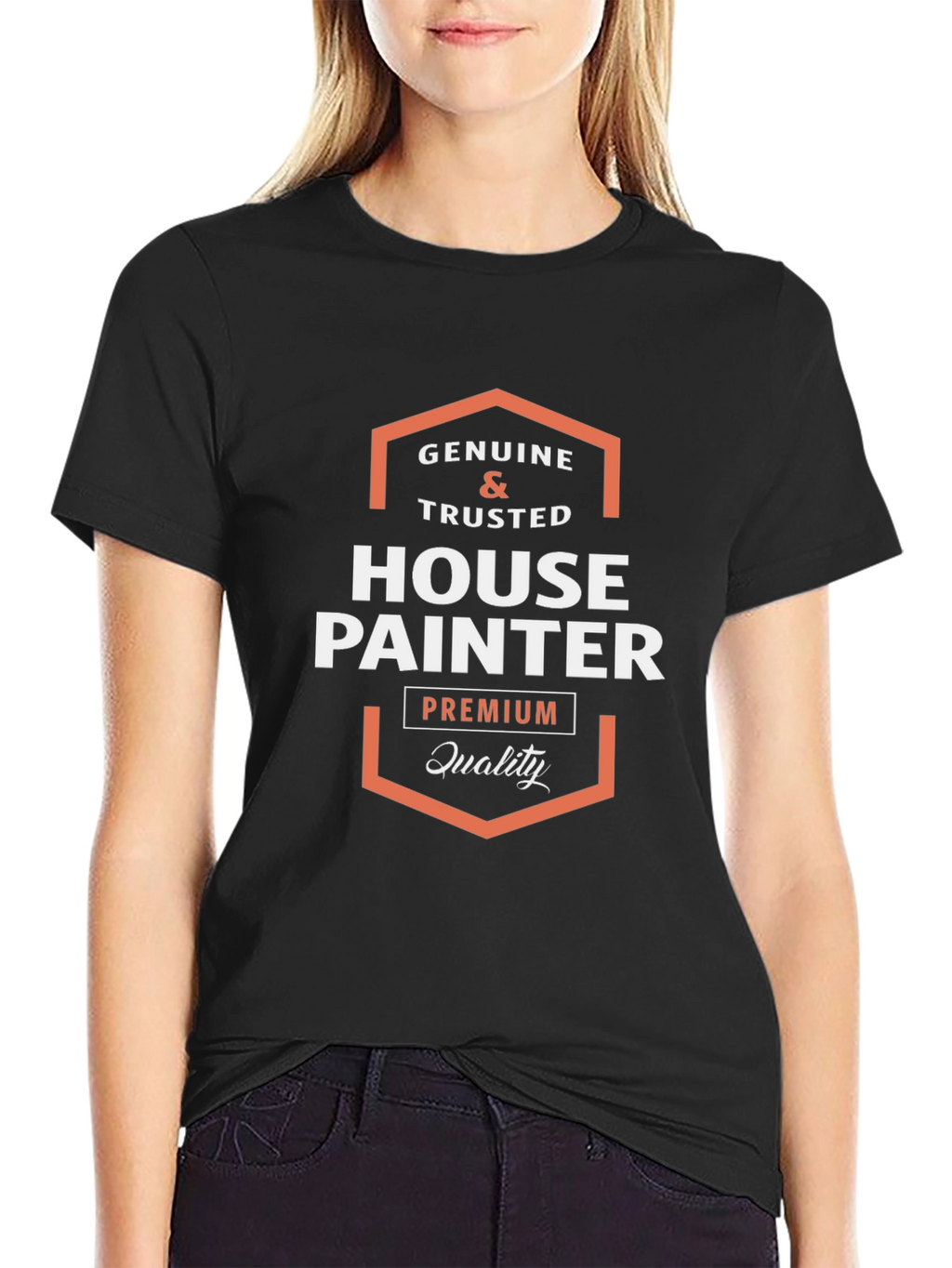 Genuine Trusted House Painter Premium Quality Tee