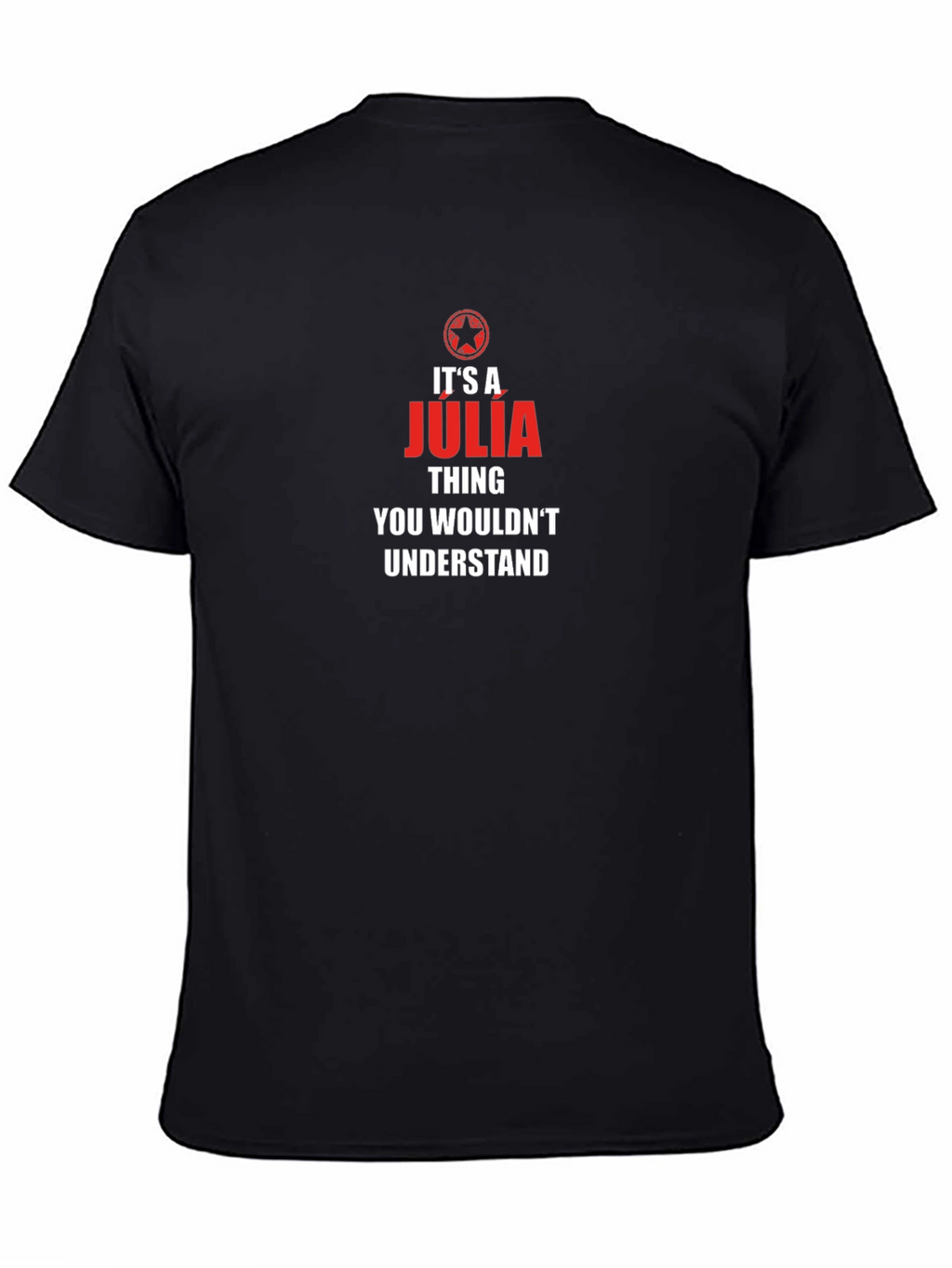 Its a Julia Thing T-Shirt