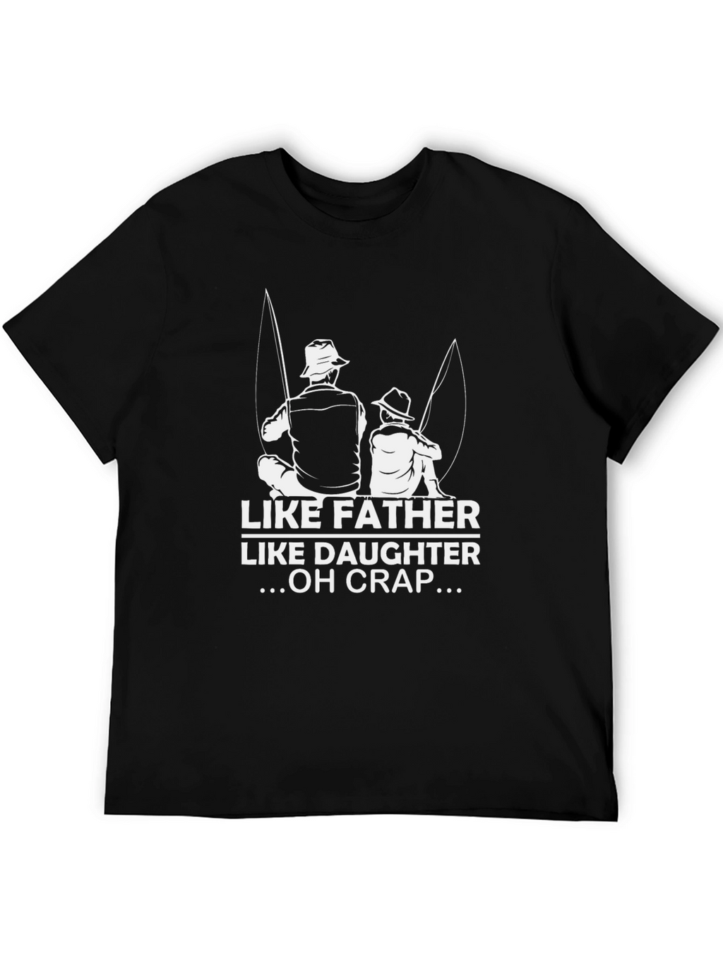 Like Father Like Daughter Fishing Black T-Shirt