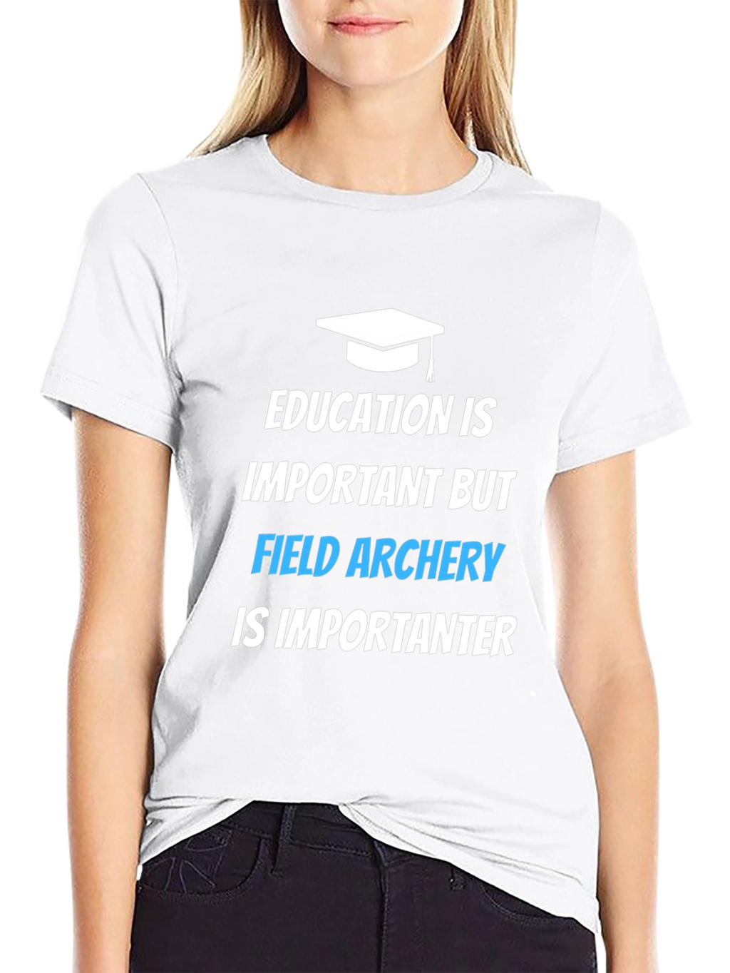 Field Archery T-Shirt: Education Is Important