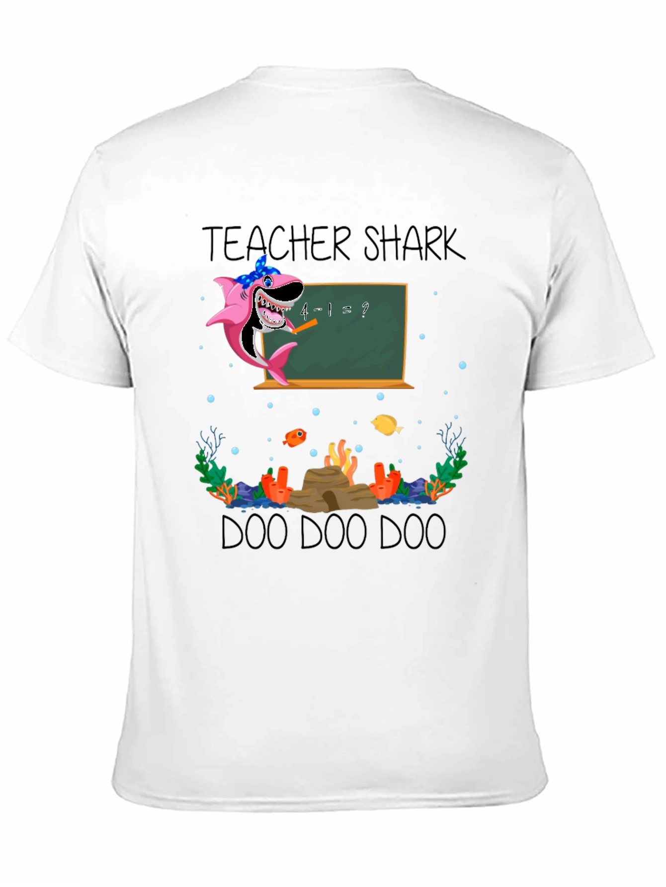 Teacher Shark Doo Doo Doo T-Shirt