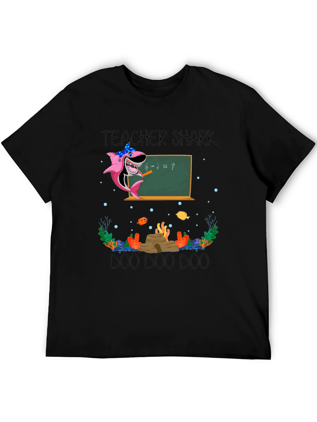Teacher Shark Doo Doo Doo T-Shirt