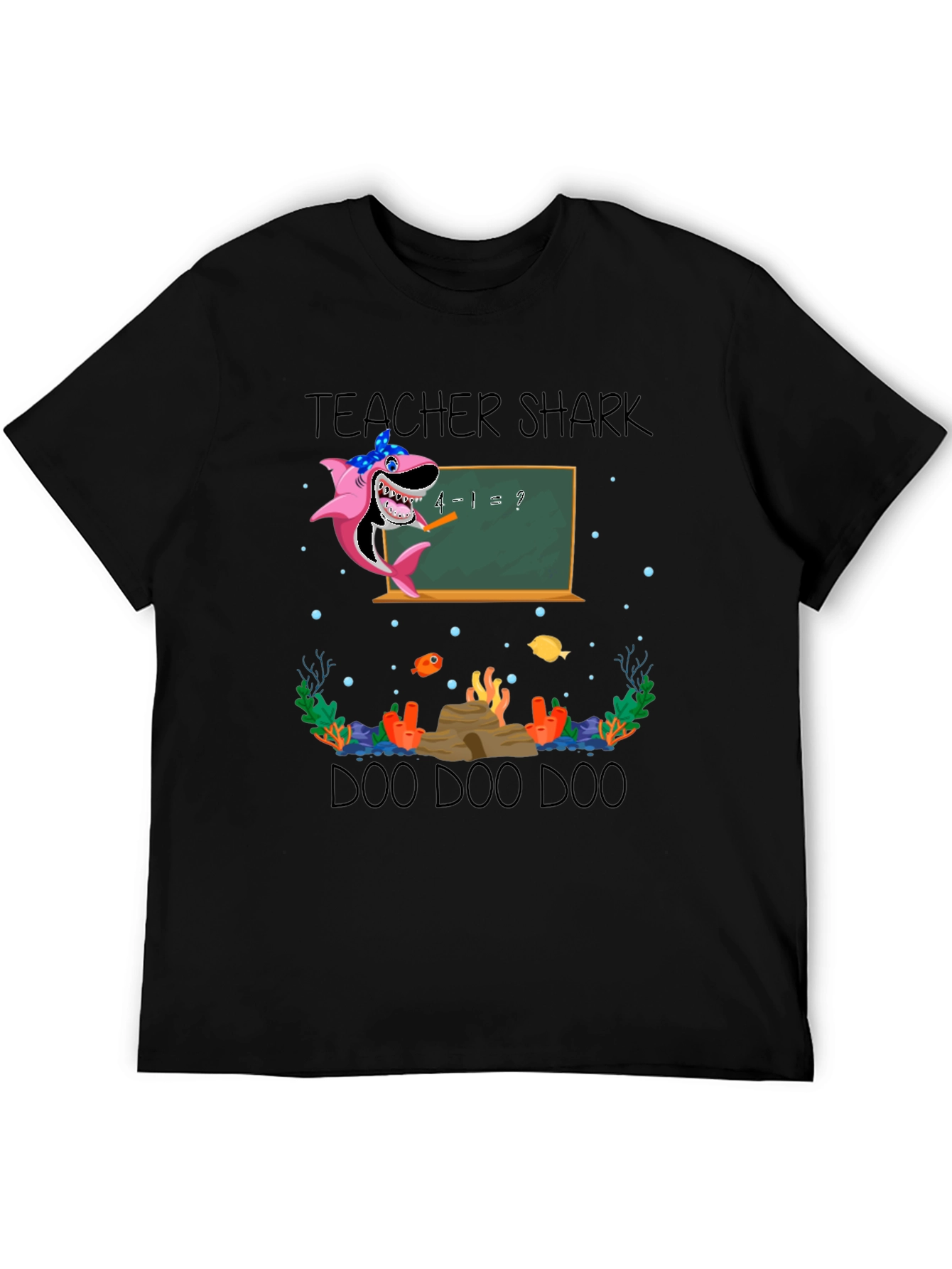 Teacher Shark Doo Doo Doo T-Shirt