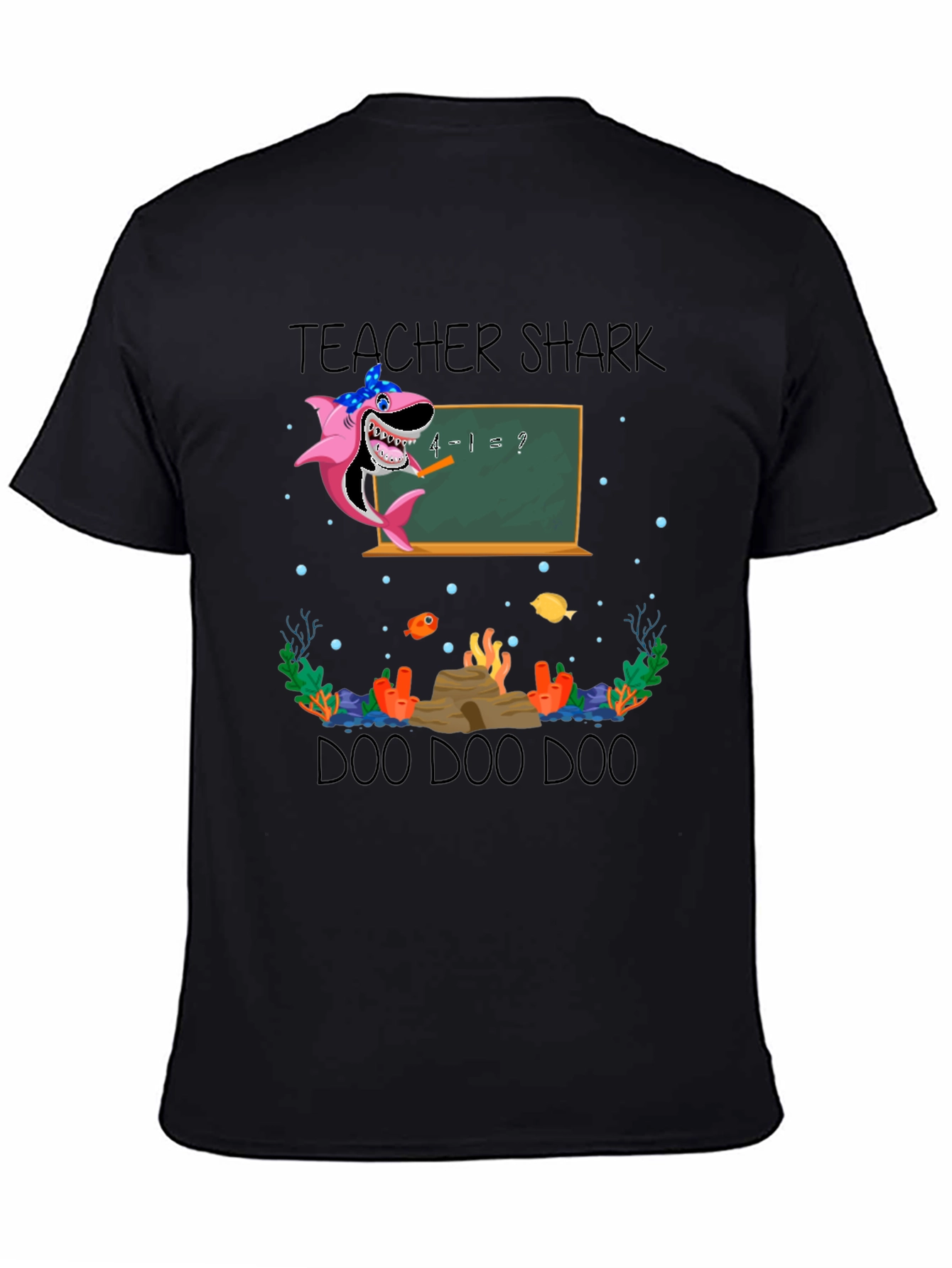 Teacher Shark Doo Doo Doo T-Shirt