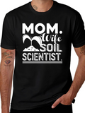 Mom Wife Soil Scientist Graphic T-Shirt