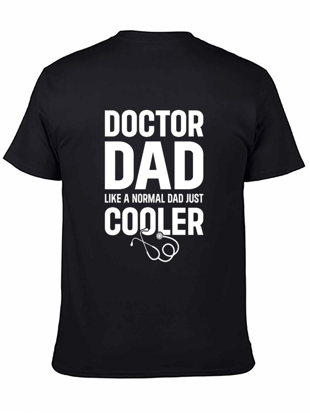 Doctor Dad T-Shirt - Cool Fathers Day Gift