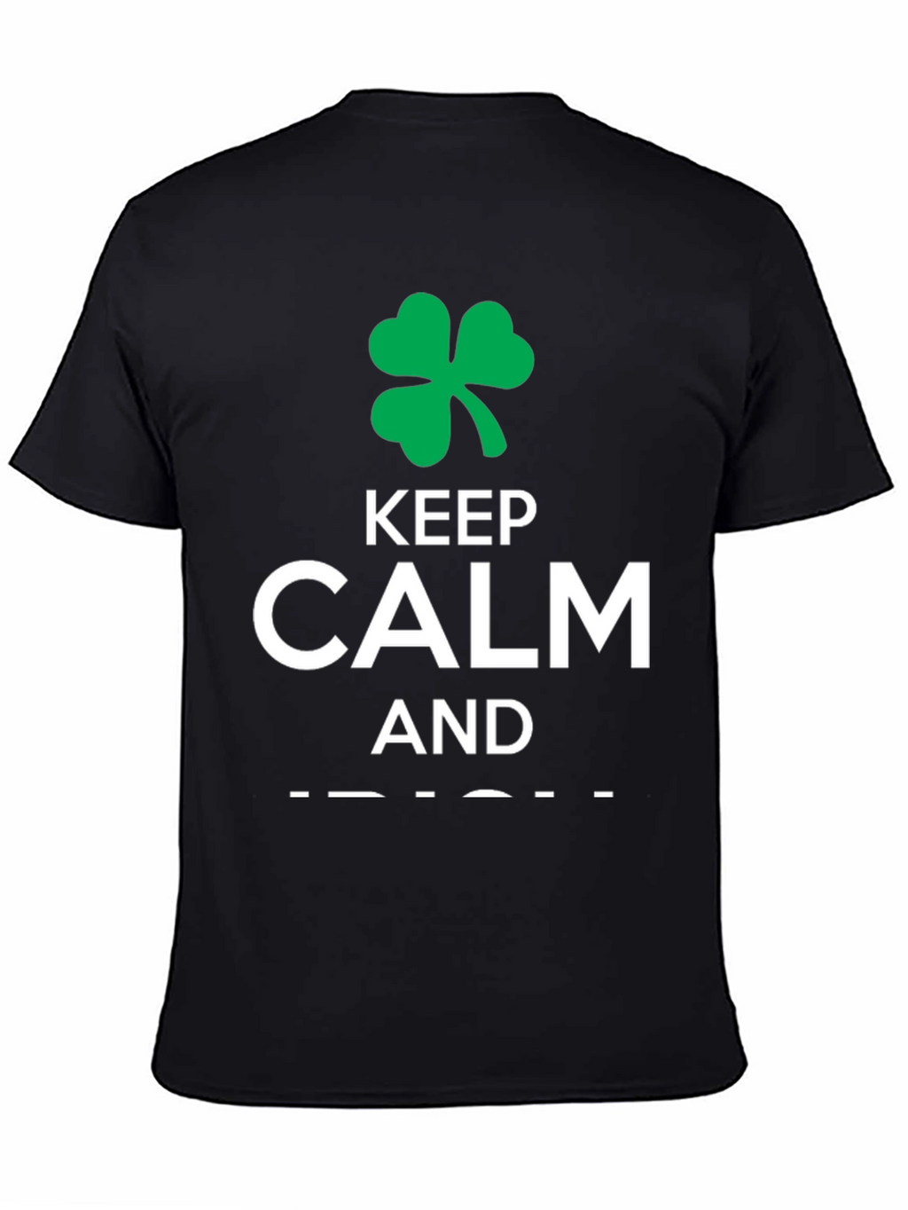 Keep Calm Irish T-Shirt