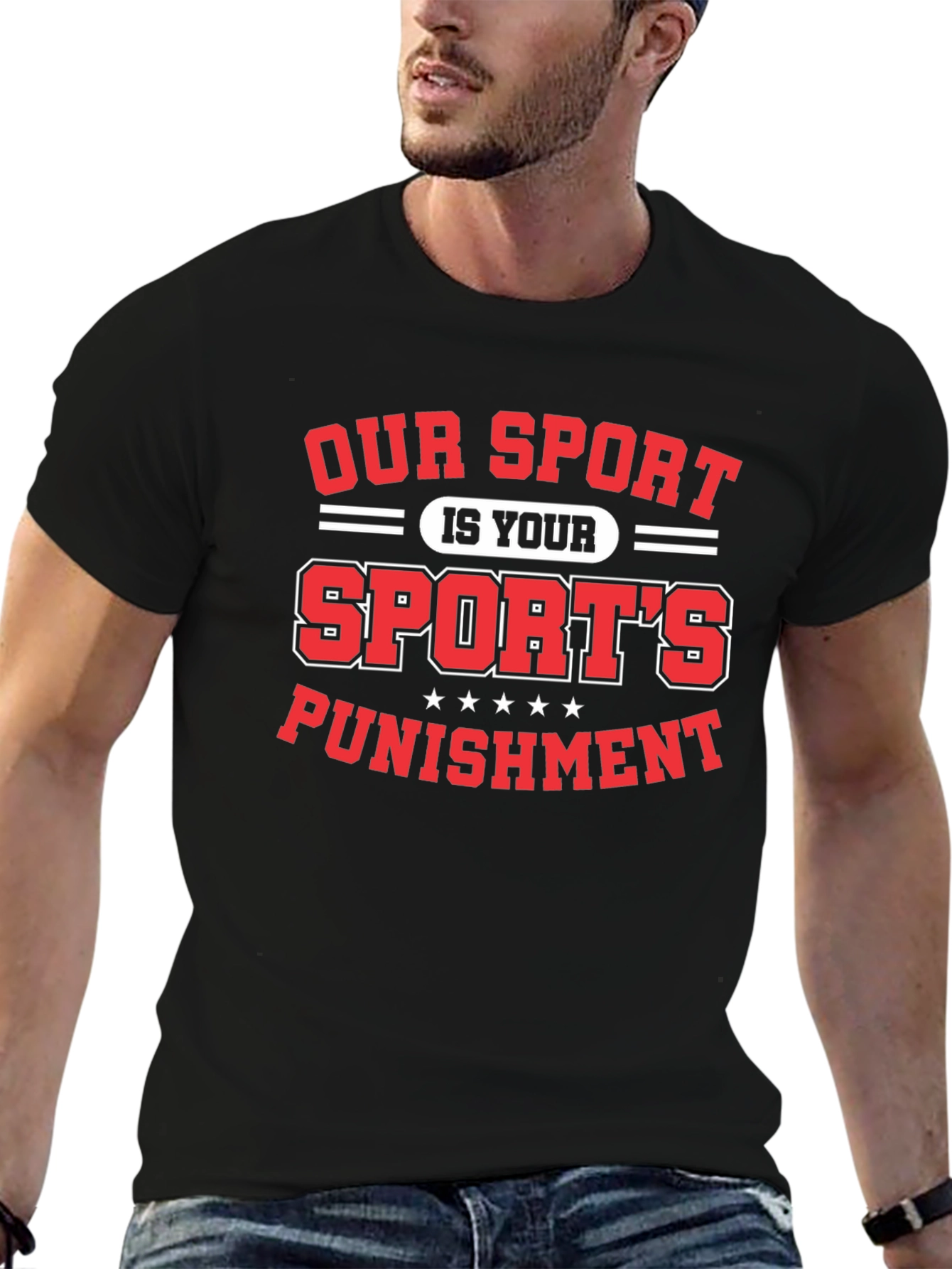 Our Sport is Your Sports Punishment T-Shirt
