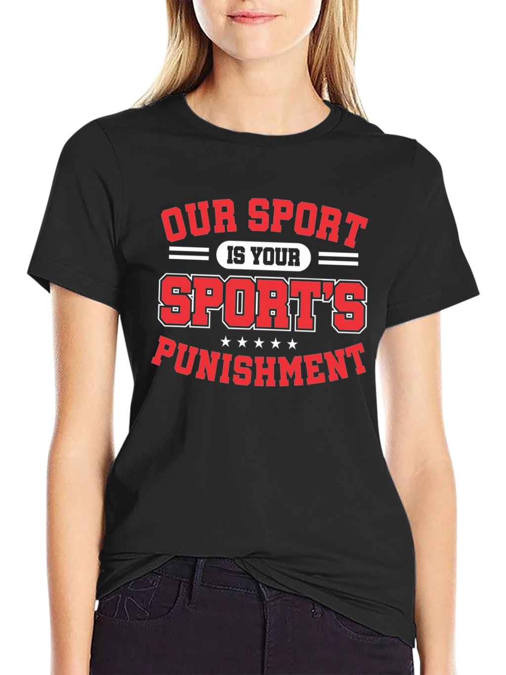 Our Sport is Your Sports Punishment T-Shirt