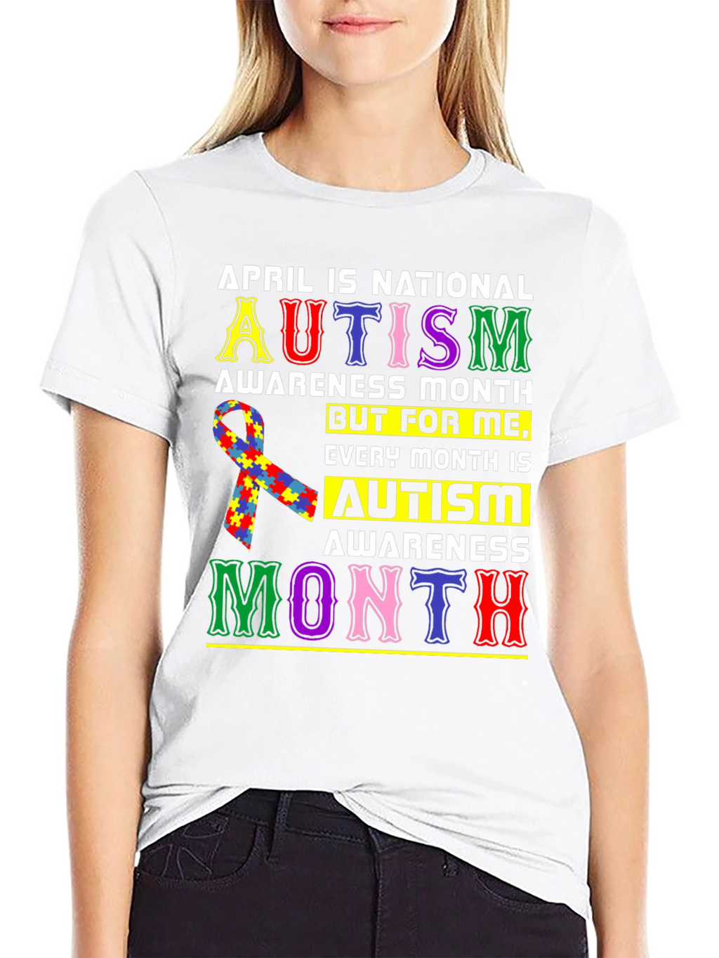 Autism Awareness T-Shirt: Every Month Matters