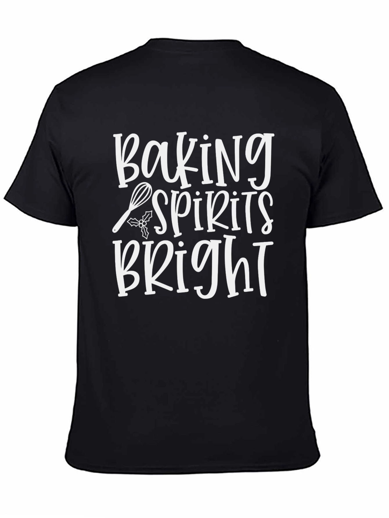 Baking Spirits Bright Holiday T-Shirt