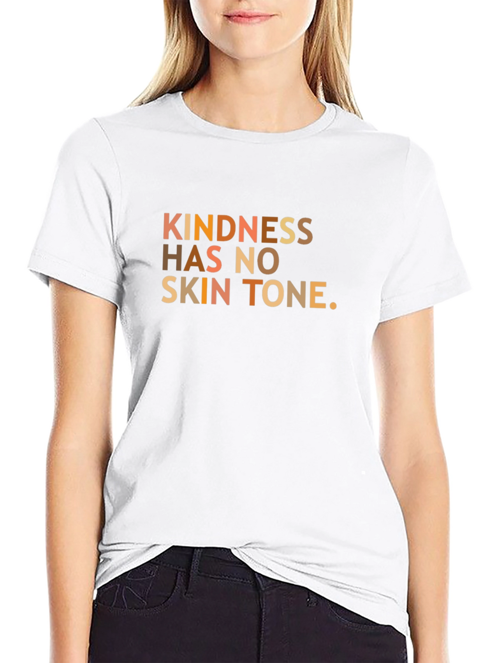 Kindness Has No Skin Tone Graphic T-Shirt