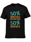 Aerobics Instructor Badass Graphic Tee