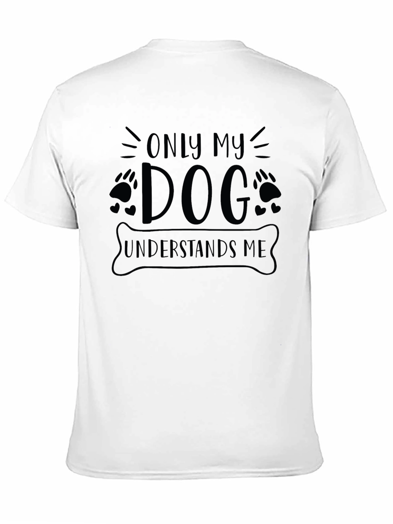 Only My Dog Understands Me Black Graphic T-Shirt