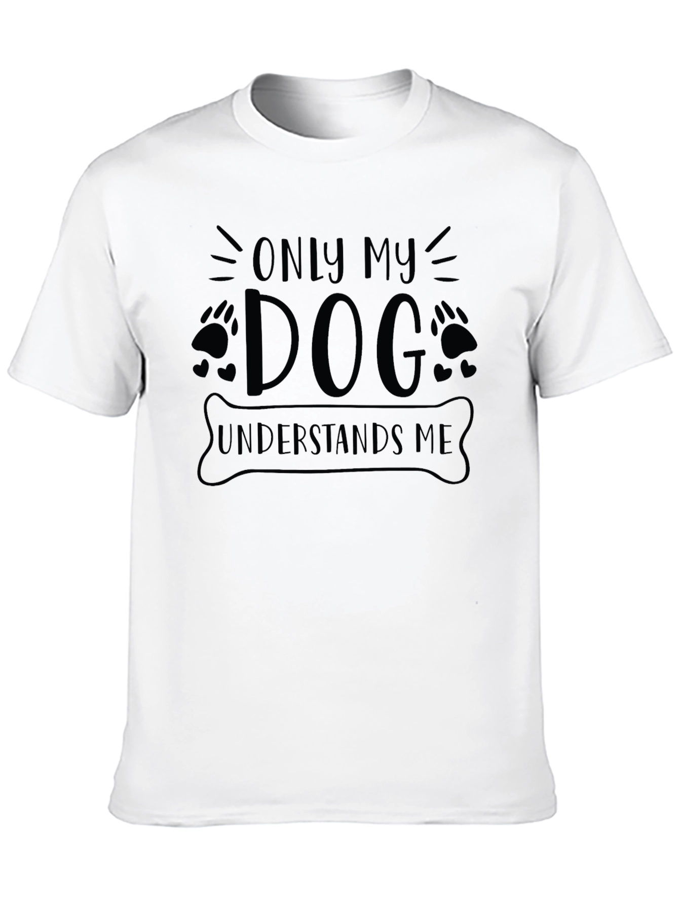 Only My Dog Understands Me Black Graphic T-Shirt
