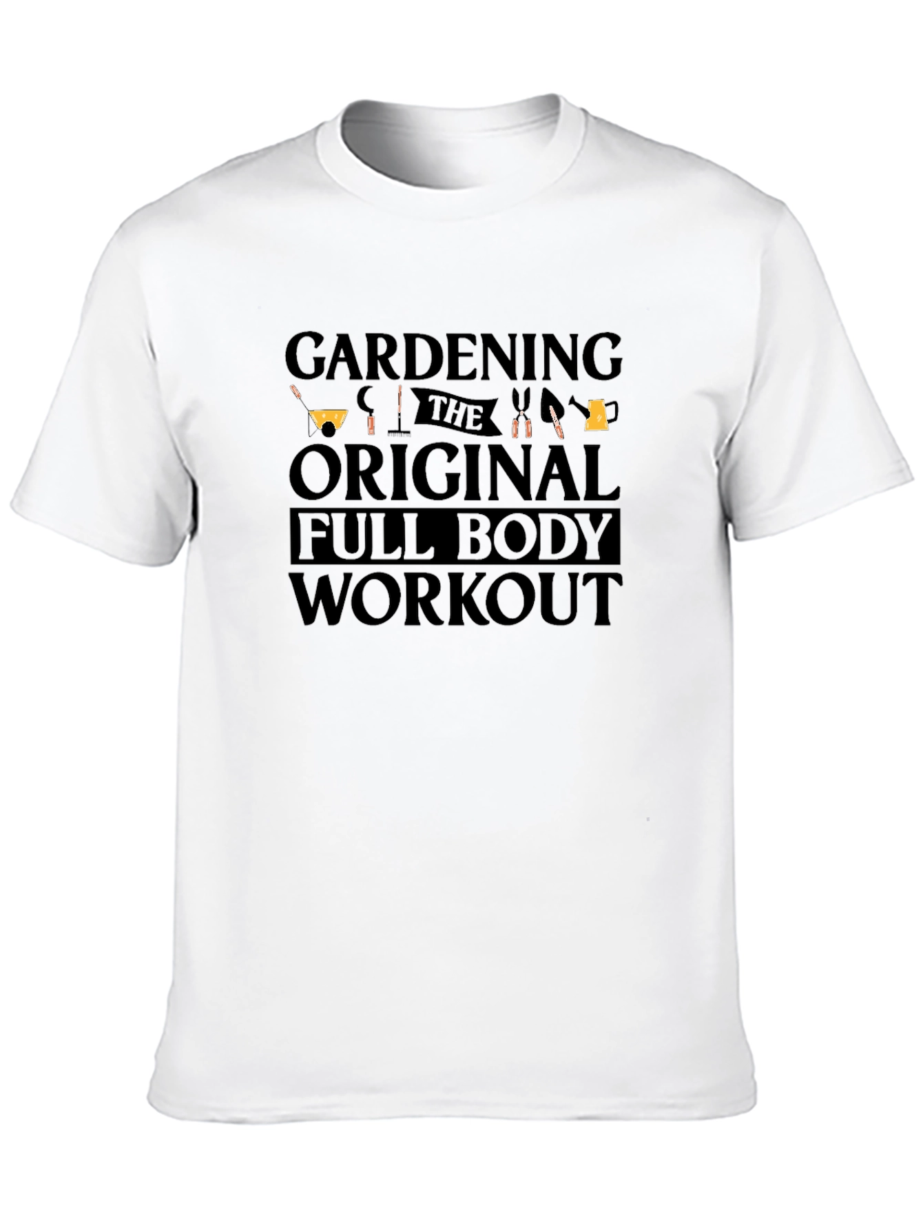 Gardening Full Body Workout T-Shirt