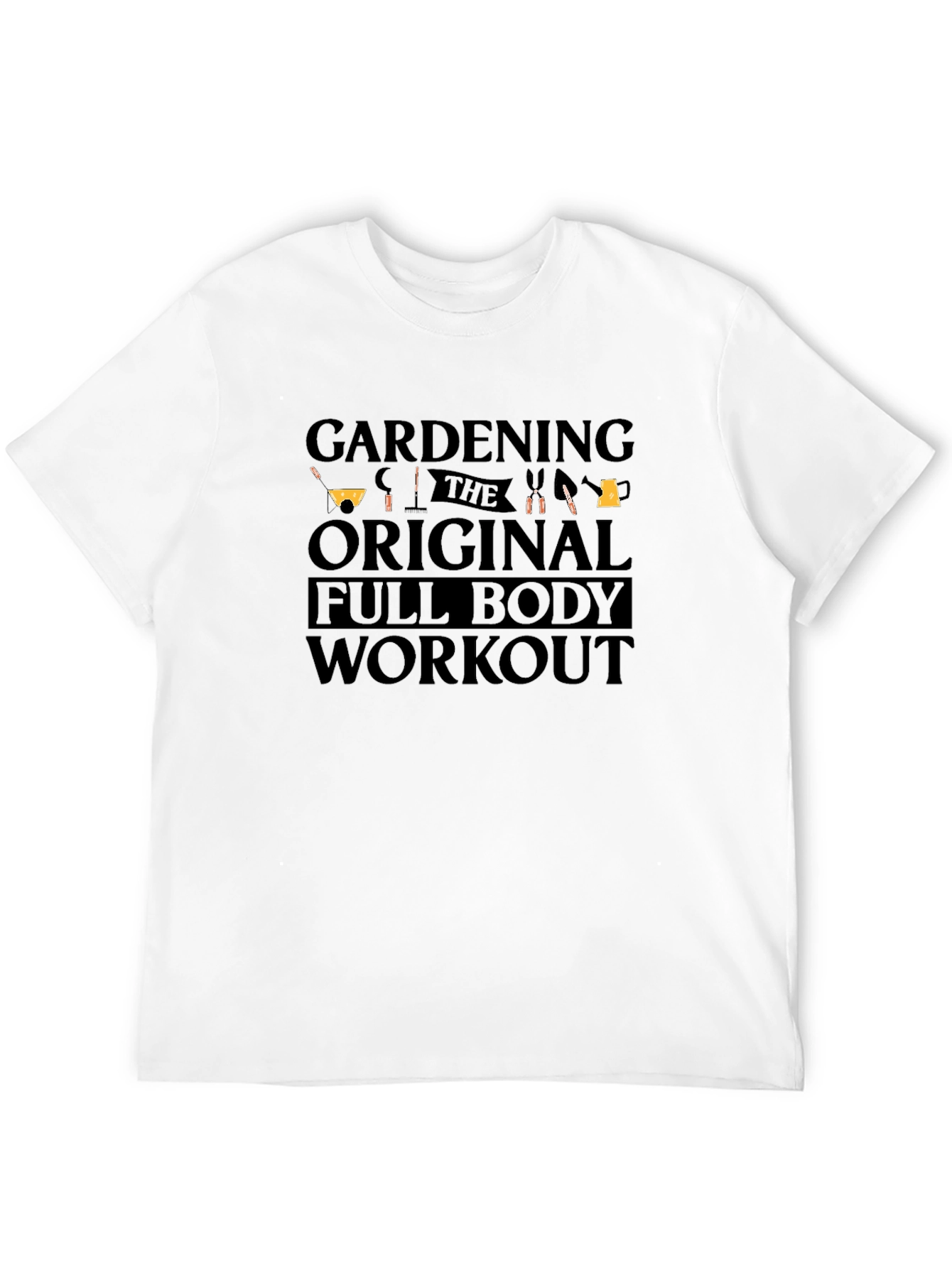 Gardening Full Body Workout T-Shirt