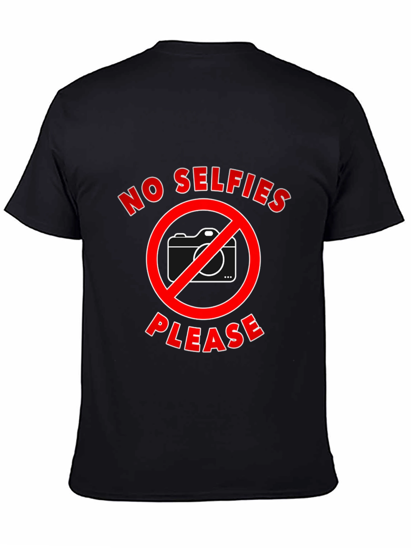 No Selfies Please T-Shirt - Funny Graphic Tee